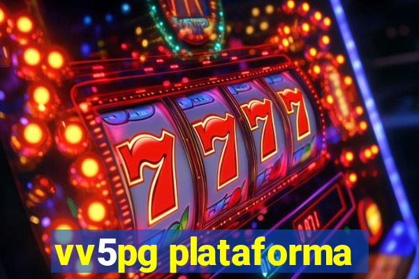 vv5pg plataforma